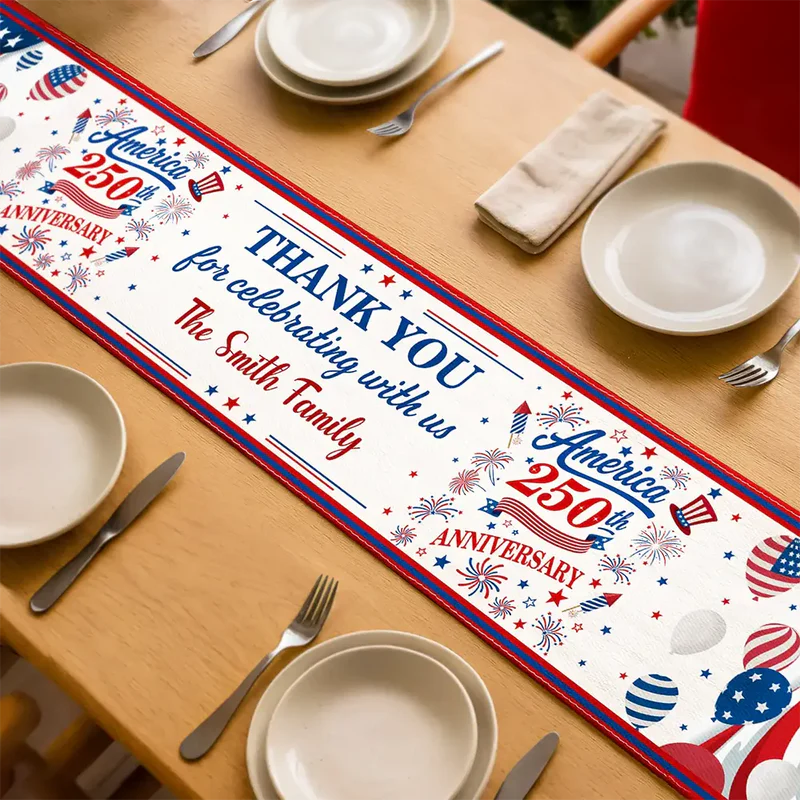 250th Anniversary Thank You For Celebrating With Us - Personalized Table Runner