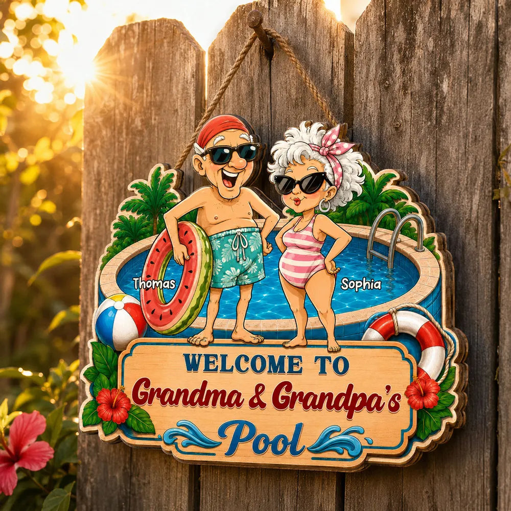 Welcome To Grandma & Grandpa's Pool 2D Flat - Personalized Pool Wooden Sign - Poolside Decor For Grandparents