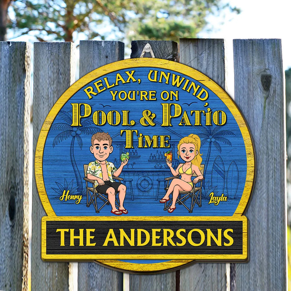 It Is Our Patio Time - Personalized Custom Wood Sign