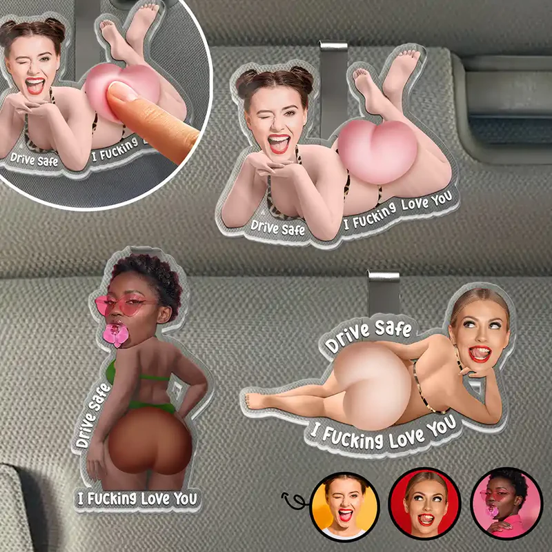 Custom Photo Drive Safe I Love You - Personalized Squishy Acrylic Car Visor Clip
