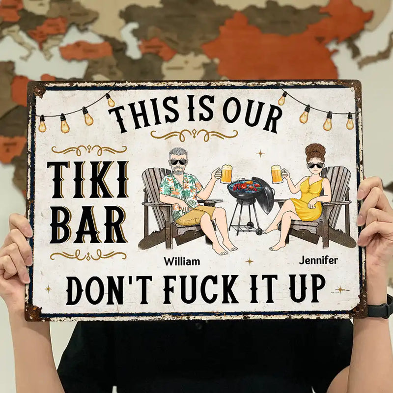 Our Happy Place Don't Ruin It - Personalized Classic Metal Signs