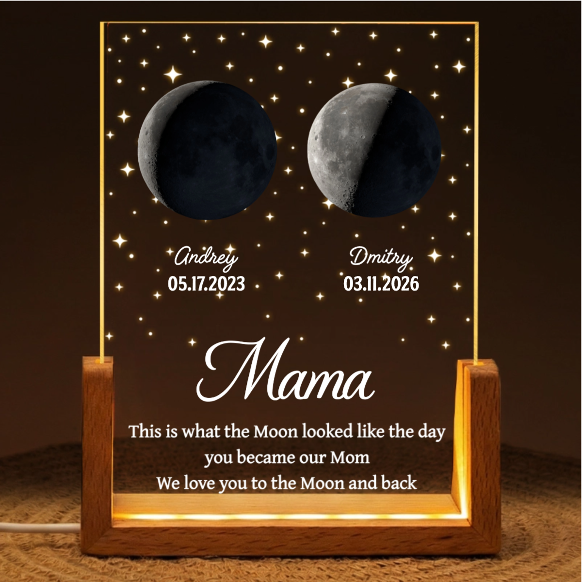 Moon Phase The Date You Became My Mom - Personalized Night Light