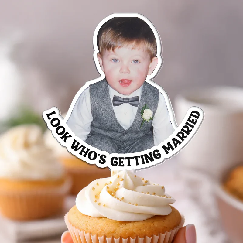 Custom Photo Look Who's Getting Married Couple - Personalized Acrylic Cake Topper