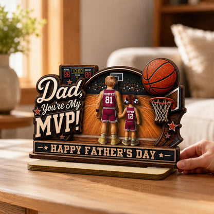 Dad You Are Our MVP Standing Basketball Man & Kids 2D Flat - Personalized Wooden Plaque - Father's Day Gift For Basketball Dad