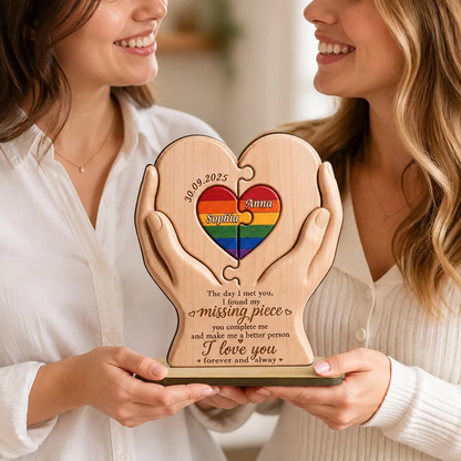 I Found My Missing Piece LGBTQ+ Couple - Personalized Wooden Plaque - Pride Month Decor, Gift for Her, Gift for Him