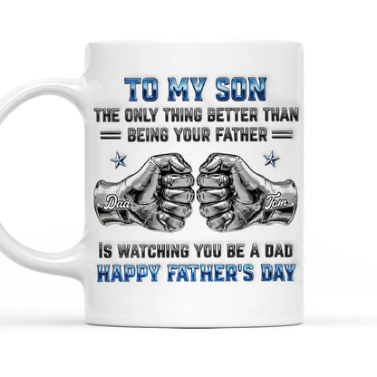 My Son Be A Dad 2- Personalized Custom 3D Inflated Effect Mug