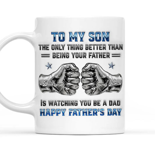 My Son Be A Dad 2- Personalized Custom 3D Inflated Effect Mug