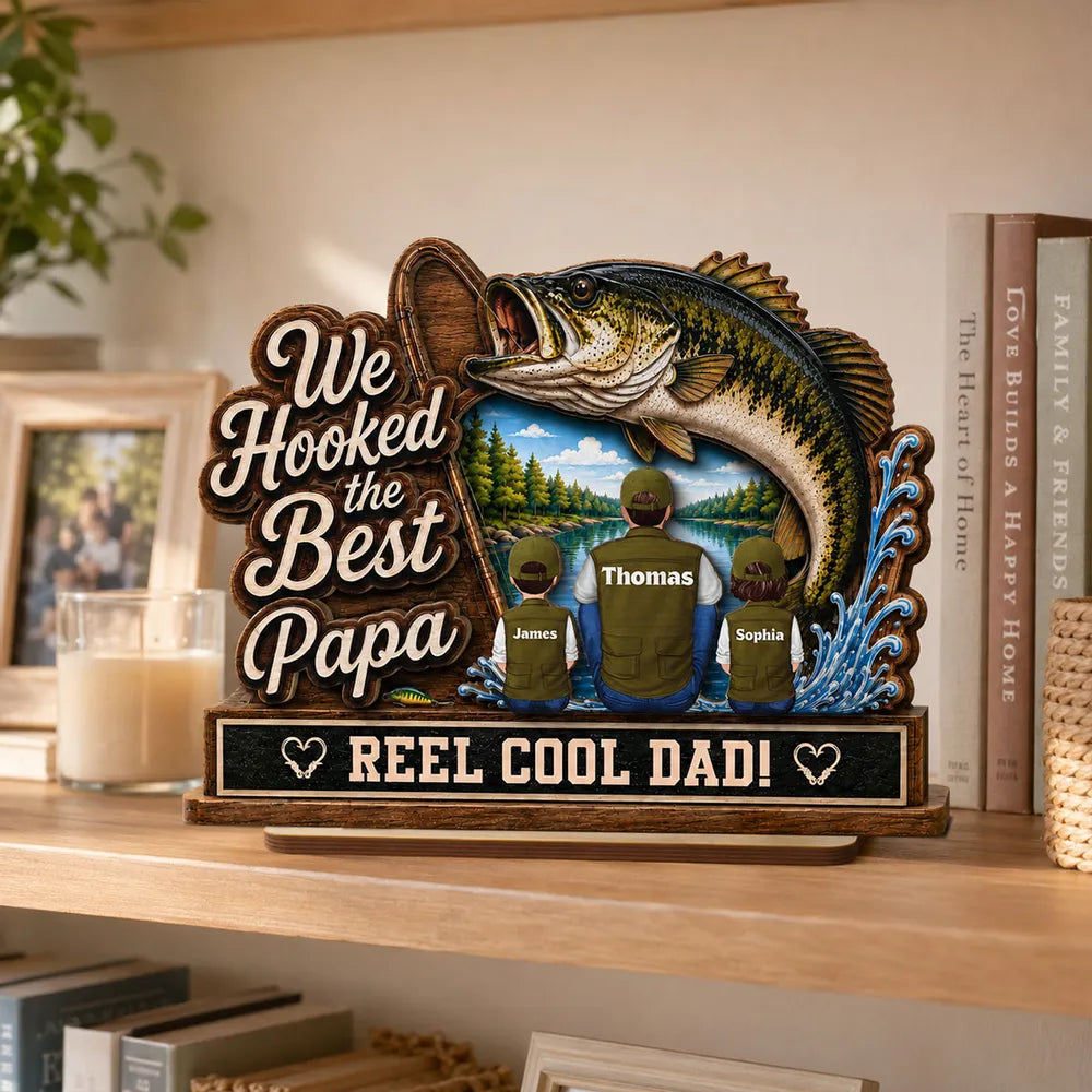 We Hooked The Best Grandpa Back View 2D Flat - Personalized  Wooden Plaque - Father's Day Gift For Fishing Lovers