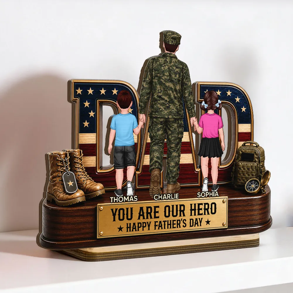 Nation Flag Military Dad You Are Our Hero - Personalized Wooden Plaque - Father's Day Gift For Dad, Husband