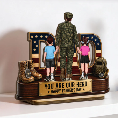 Nation Flag Military Dad You Are Our Hero - Personalized Wooden Plaque - Father's Day Gift For Dad, Husband