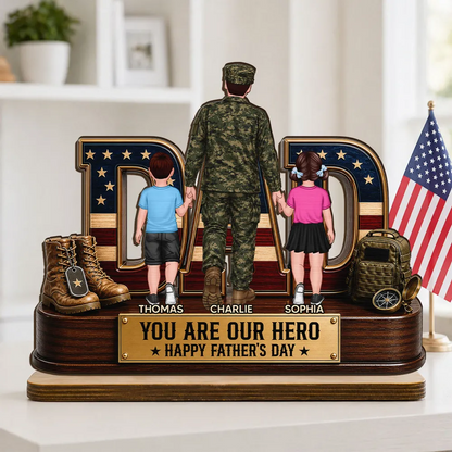 Nation Flag Military Dad You Are Our Hero - Personalized Wooden Plaque - Father's Day Gift For Dad, Husband