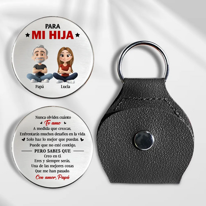 Haz Lo Mejor Que Puedas Hija - Abrazo De Bolsillo Personalizado