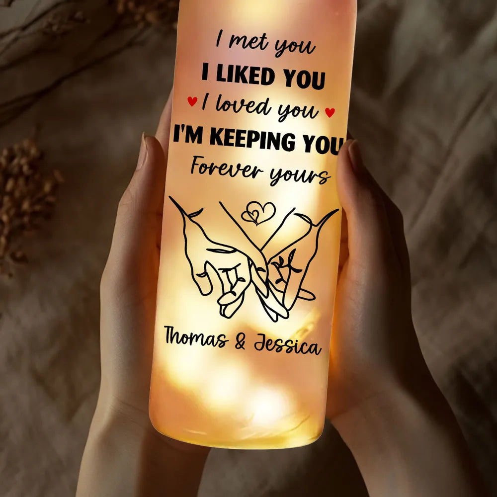 I Am Keeping You - Personalized Custom Bottle Lamp