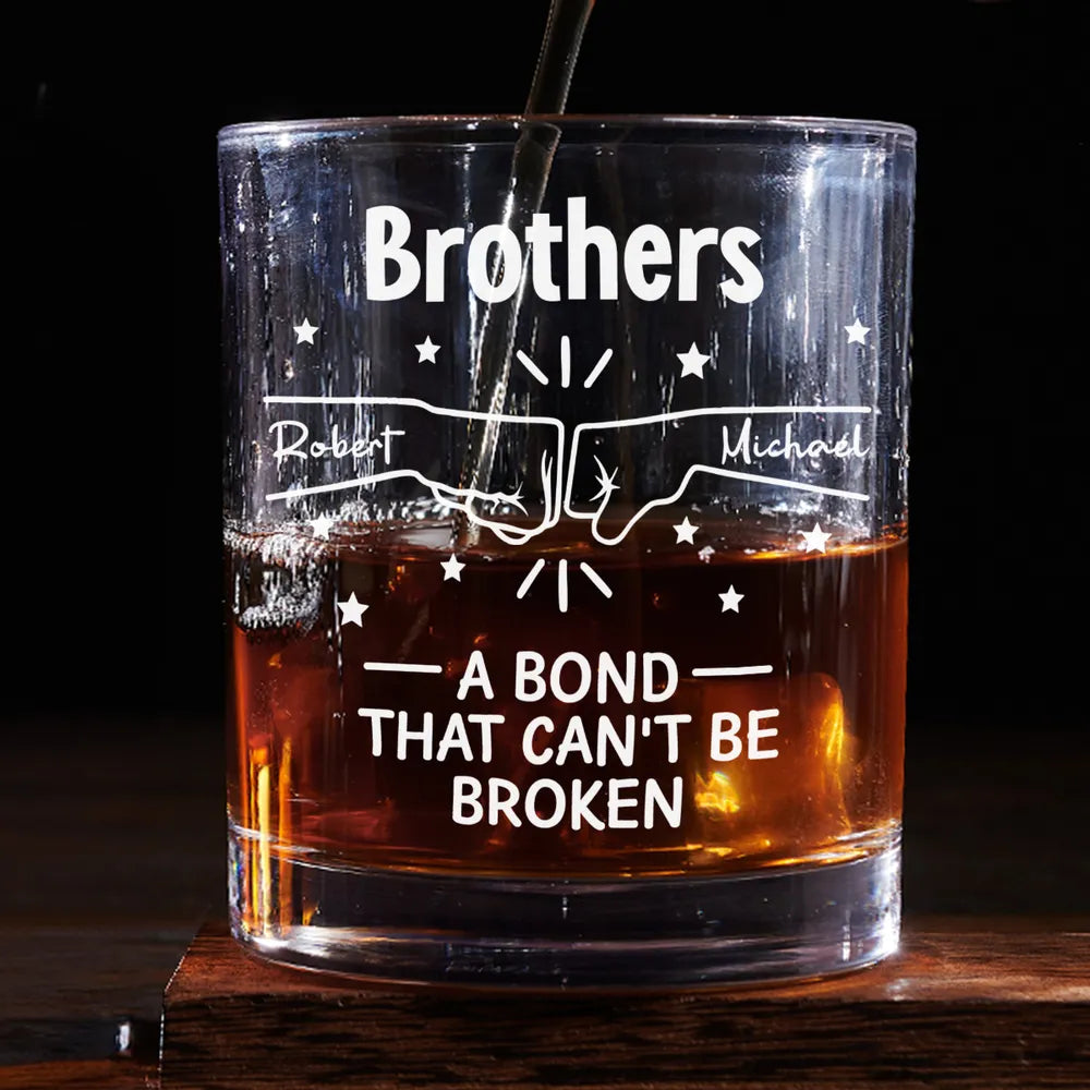 A Bond Between Brothers - Personalized Custom Whiskey Glass