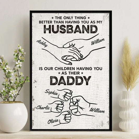 The Only Thing Having You As My Husband Fist Bump Outline Personalized Poster