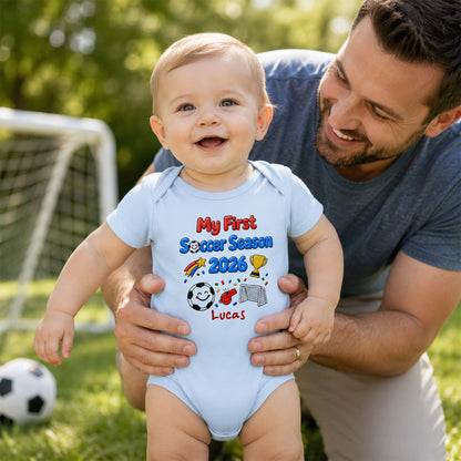 My First Soccer Season 2026 Baby Custom Name - Personalized Baby Apparel - 2026 Soccer World Champion Keepsake For Baby