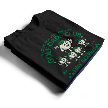 Proud Member Of The Golf Dads Club - Personalized T Shirt