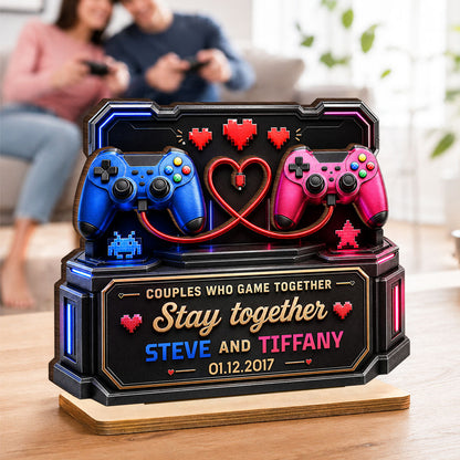 Couples Who Gamer Together Stay Together - Personalized Wooden Plaque - Heartfelt Anniversary Gift for Him, for Her