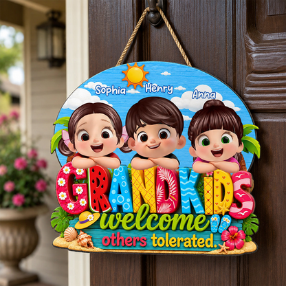 Grandkids Welcome Others Tolerated - Personalized Door Sign - Farmhouse Rustic Summer Decorations for Home