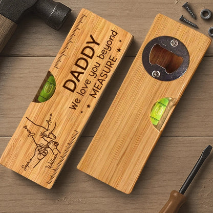 Custom Wooden Bottle Opener With Built-in Spirit Level - Personalized Father's Day Birthday Gifts For Dad, Grandpa - Dad Is Always The Answer