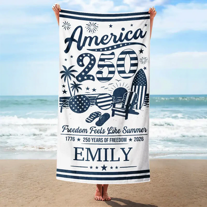 America 250 Freedom Feels Like Summer - Personalized Beach Towel