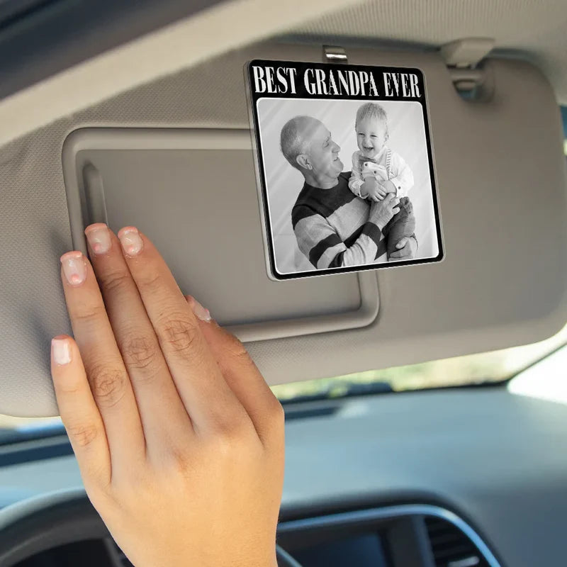 Custom Photo Drive Safe Daddy Best Dad Ever No 1 Grandpa - Personalized Custom Shaped Acrylic Car Visor Clip