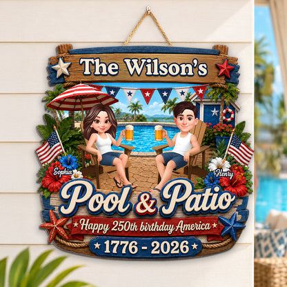America 250th Anniversary Couple Pool & Patio - Personalized Wood Sign - Summer Pool Patio Decoration