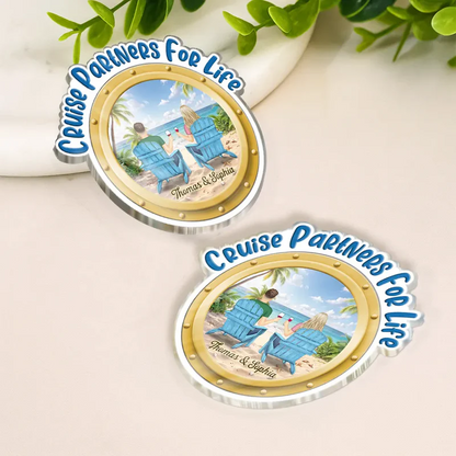 Cruising Partners For Life Backside - Personalized Acrylic Magnet