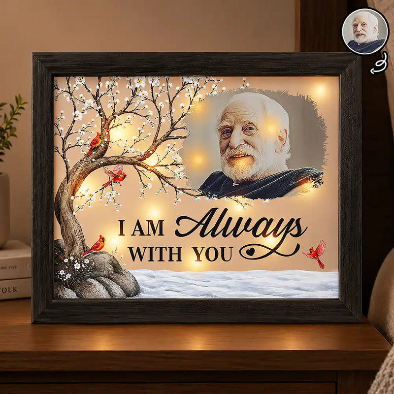 Custom Photo Memorial I'm Always With You - Personalized LED Light Shadow Box