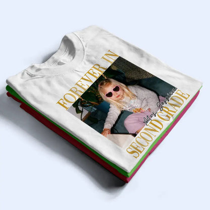 Custom Photo Forever In Kindergarten - Personalized T Shirt