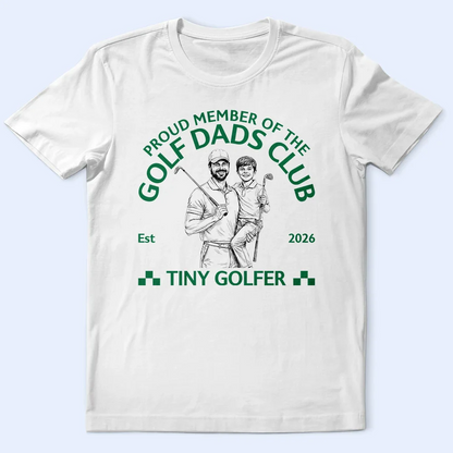 Custom Photo Pencil Sketch Proud Member Of The Golf Dads Club - Personalized T Shirt