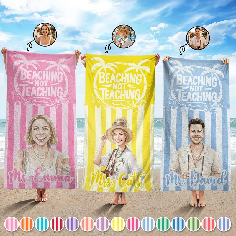 Custom Photo Realistic Watercolor Art Beaching Not Teaching Vibrant Stripes Color - Personalized Beach Towel