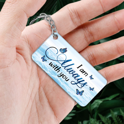 Always With You Sky Family Members Grandma Grandpa Dad Mom Kids Memorial - Personalized Acrylic Keychain
