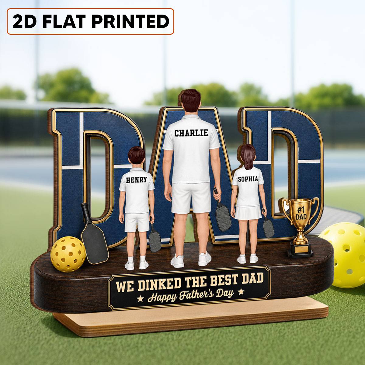 Pickleball Dad Legend We Dinked The Best Dad - Personalized Wooden Plaque - Father's Day Gift For Dad, Husband Pickleball Lovers