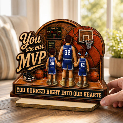 You Are Our MVP Standing Basketball Man & Kids 2D Flat - Personalized Wooden Plaque - Father's Day Gift For Basketball Dad