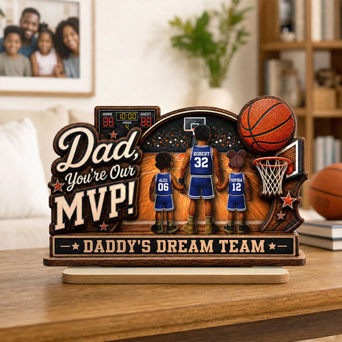 Dad You Are Our MVP Standing Basketball Man & Kids 2D Flat - Personalized Wooden Plaque - Father's Day Gift For Basketball Dad