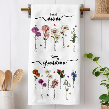 First Mom Now Grandma Birth Flowers - Personalized Kitchen Towel