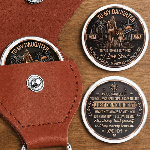 From Mom To Daughter Son Just Do Your Best - Personalized Leather Pocket Hug