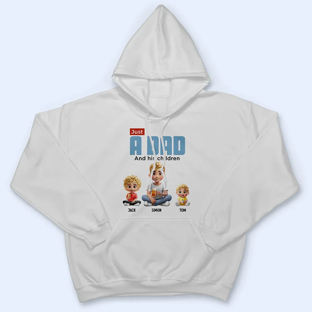 Gift For Father, Dad, Children - Just A Dad And His Girl 3D Cartoon - Personalized T Shirt
