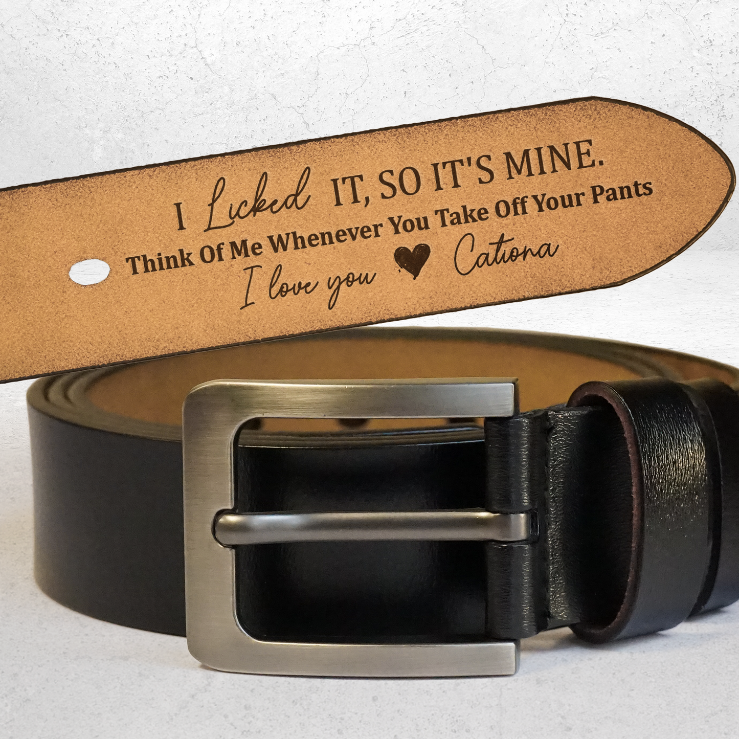 Father's Day Gifts, I Licked It, So It's Mine - Personalized Engraved Leather Belt - Gift For Husband