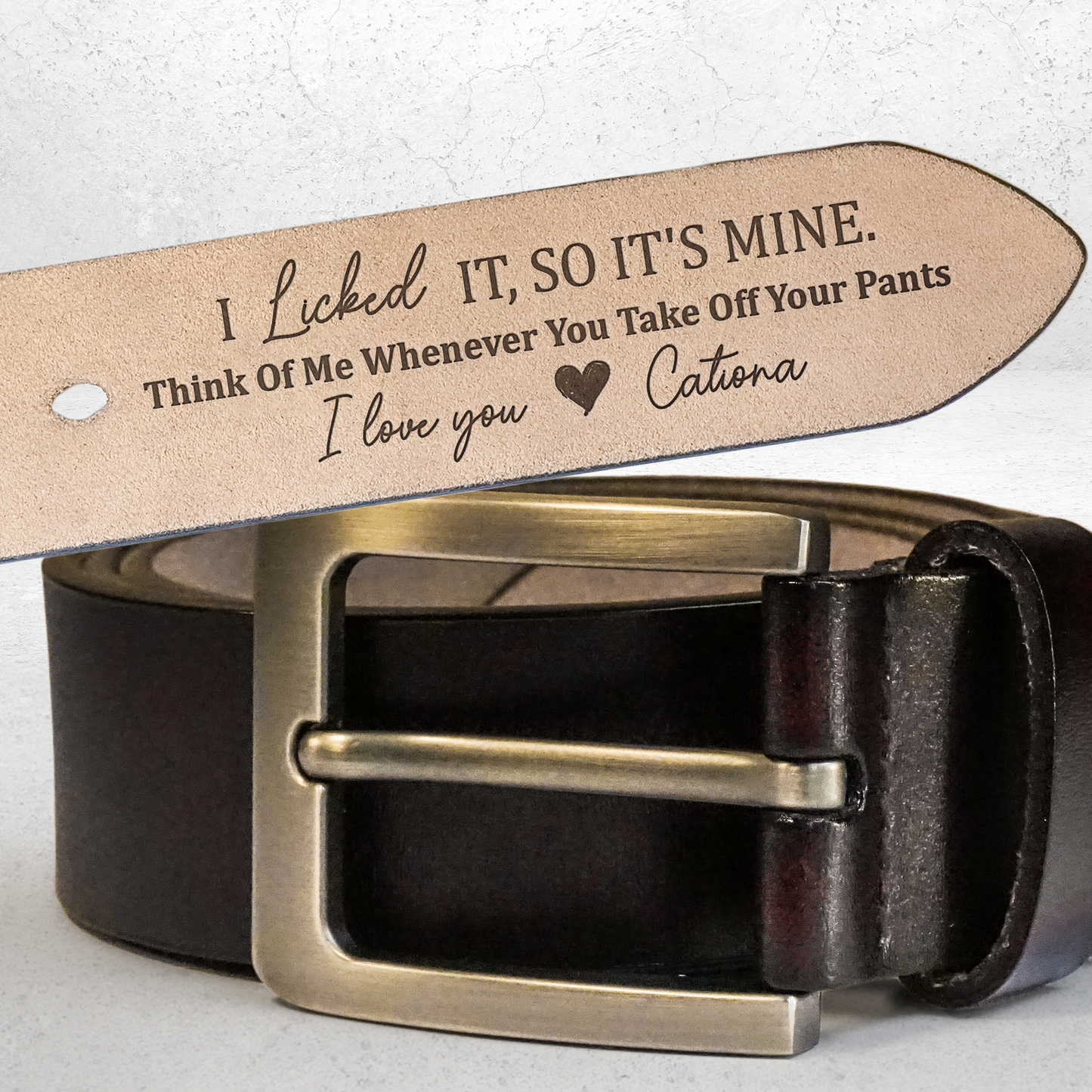 Father's Day Gifts, I Licked It, So It's Mine - Personalized Engraved Leather Belt - Gift For Husband