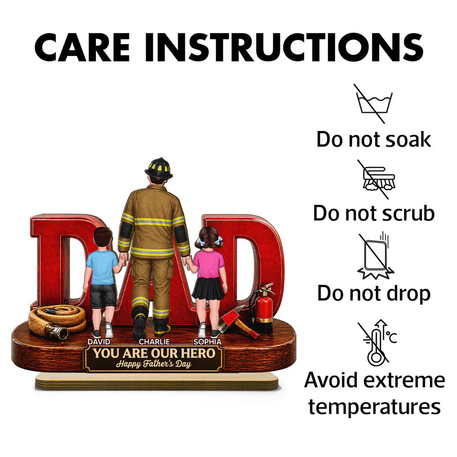 Proud Firefighter Dad You Are Our Hero - Personalized Wooden Plaque - Father's Day Gift For Dad