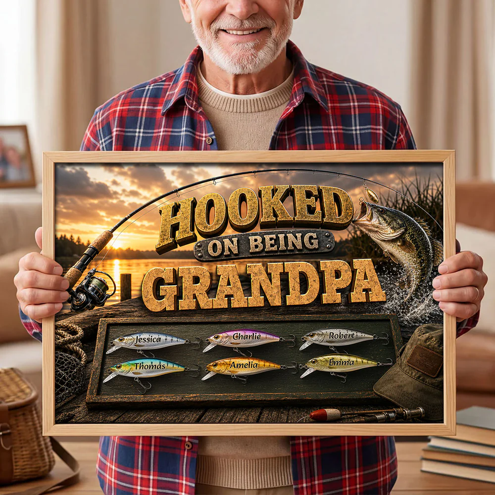 Hooked On Being Grandpa Fishing - Personalized Poster - Father's Day Gift For Dad, Grandpa