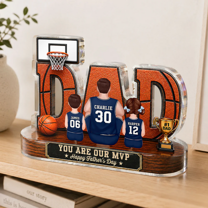 Basketball Dad Legend Daddy's Dream Team 2D Flat Printed- Personalized Acrylic Block Plaque - Father's Day Gift For Dad, Husband, Basketball Fans