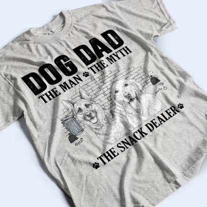 Custom Photo Pencil Sketch Art Dog Dad The Man The Myth The Snack Dealer - Personalized T Shirt