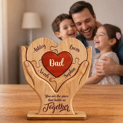 Dad The Piece That Holds Us Together - Personalized Wooden Plaque - Father's Day Gift for Dad, Husband