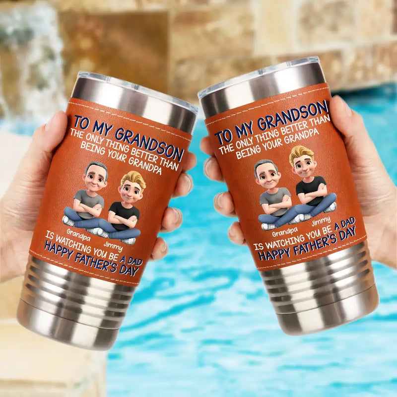 Metal Effect Watching You Be A Dad - Personalized Leather Tumbler