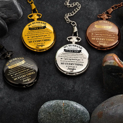 My Husband My Wife My Soulmate My Everything - Personalized Pocket Watch