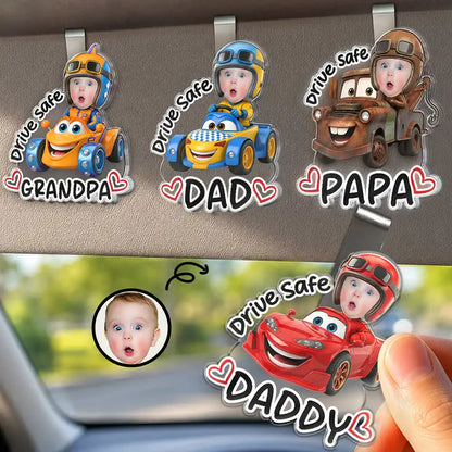 Custom Photo Drive Safe Daddy Papa Best Pit Crew Kid Car Racing - Personalized Custom Shaped Acrylic Car Visor Clip