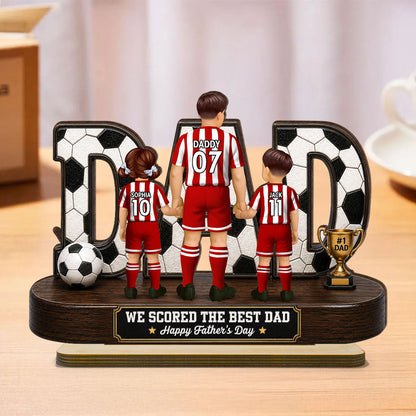 Soccer Dad Legend We Scored The Best Dad Back View - Personalized Wooden Plaque - Father's Day Gift For Dad, Husband, Soccer Lovers
